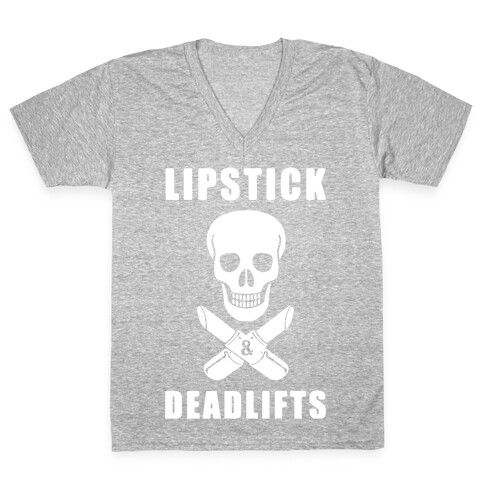 Lipstick & Deadlifts V-Neck Tee Shirt