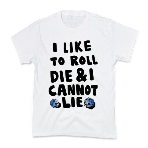 Roll the Die Kids T-Shirt