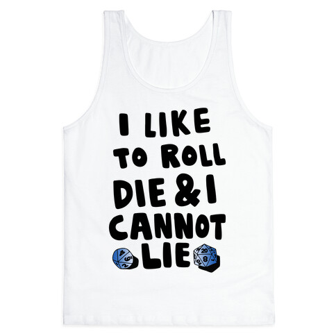 Roll the Die Tank Top