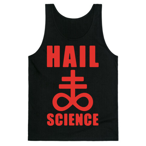 Hail Science Tank Top