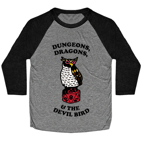 Dungeons, Dragons, & the Devil Bird Baseball Tee