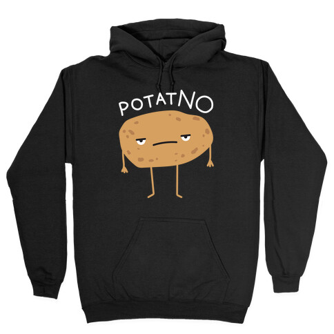 PotatNO Hooded Sweatshirt