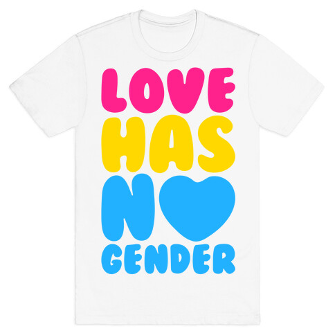 Love Has No Gender T-Shirt