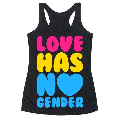 Love Has No Gender White Print Racerback Tank Top