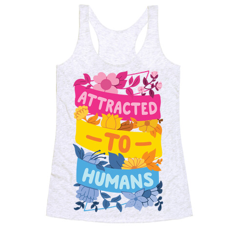 Attracted To Humans Racerback Tank Top