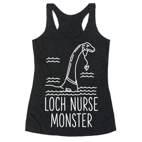 Loch Nurse Monster Racerback Tank Top