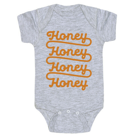 Honey Honey Honey Honey Baby One-Piece