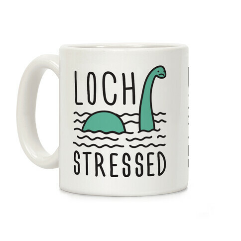 Loch Stressed Monster Coffee Mug