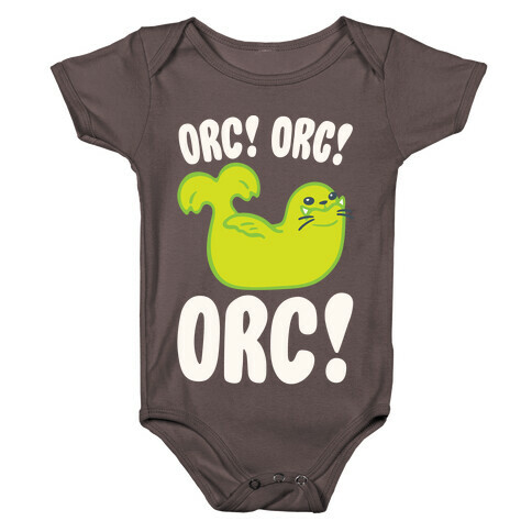 Orc Orc Orc (Seal Parody) White Print Baby One-Piece