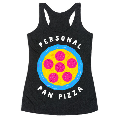 Personal Pan Pizza Racerback Tank Top