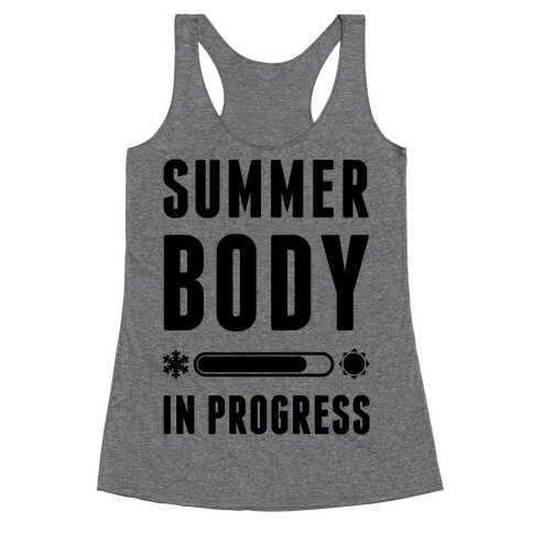 Summer Body In Progress Racerback Tank Top