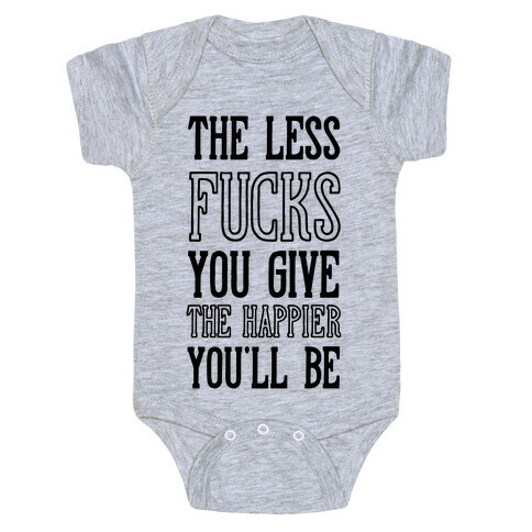 The Less F***s You Give Baby One-Piece