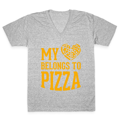 My Heart Belongs To Pizza V-Neck Tee Shirt