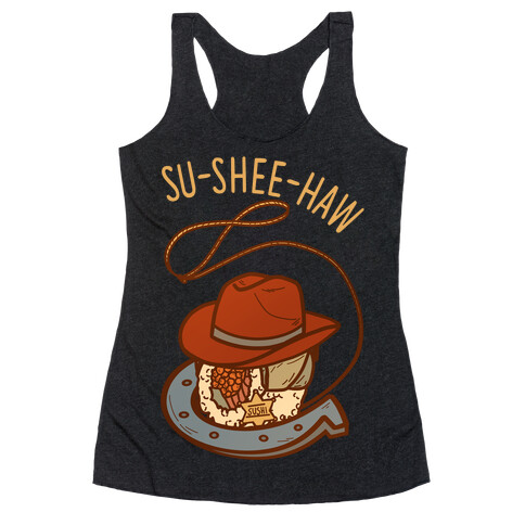 Su-Shee-Haw Racerback Tank Top