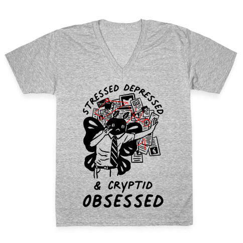 Stressed Depressed and Cryptid Obsessed  V-Neck Tee Shirt