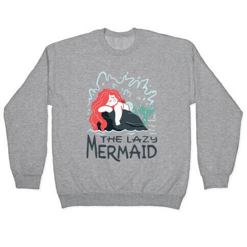 The Lazy Mermaid Pullover