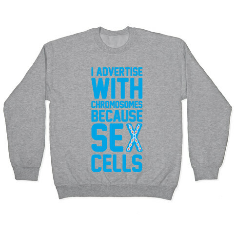 Sex Cells Pullover