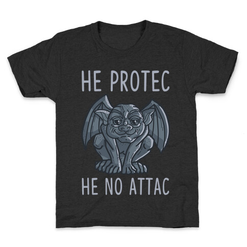 He Protec He No Attac Gargoyle Kids T-Shirt