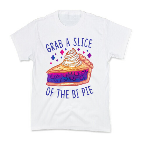 Grab a Slice of the Bi Pie Kids T-Shirt