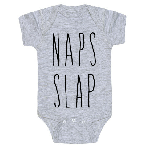 Naps Slap Baby One-Piece