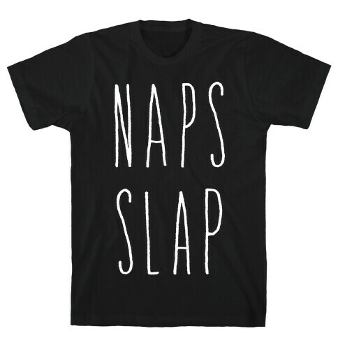 Naps Slap T-Shirt
