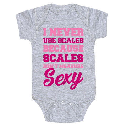 Scales Don't Measure Sexy Baby One-Piece