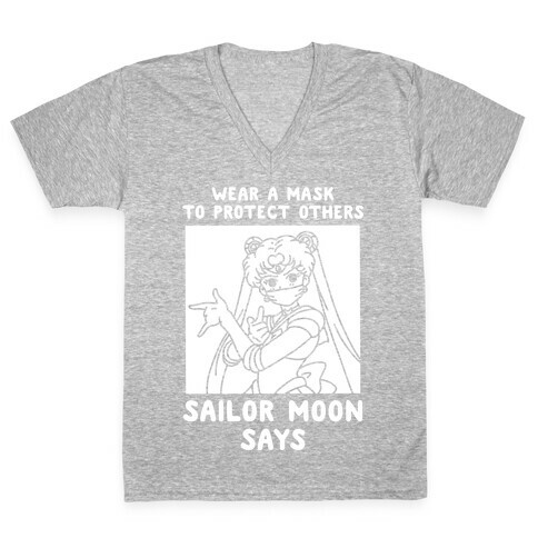 Wear a Mask to Protect Others Sailor Moon Says V-Neck Tee Shirt