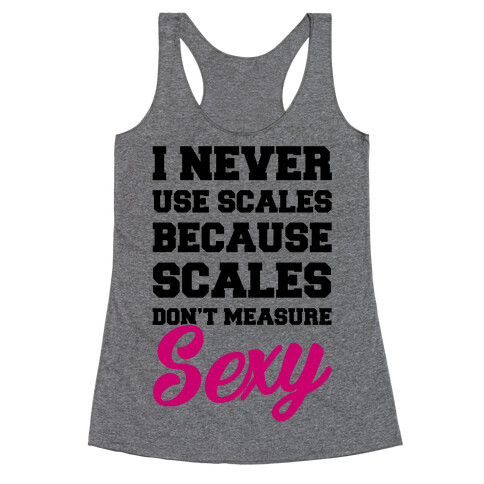 Scales Don't Measure Sexy Racerback Tank Top