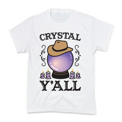 Crystal Y'all Kids T-Shirt