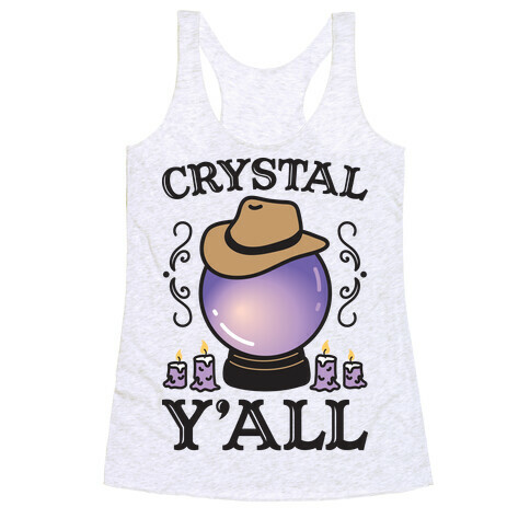 Crystal Y'all Racerback Tank Top