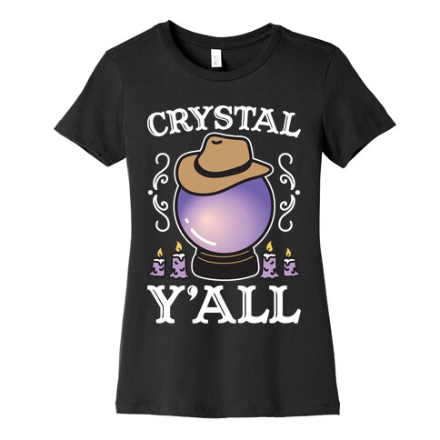 Crystal Y'all Womens T-Shirt