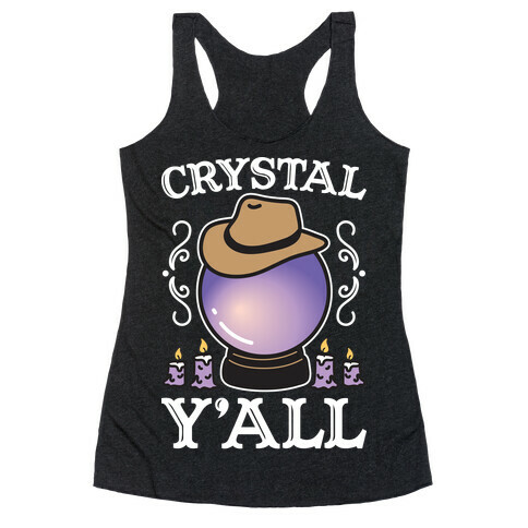 Crystal Y'all Racerback Tank Top