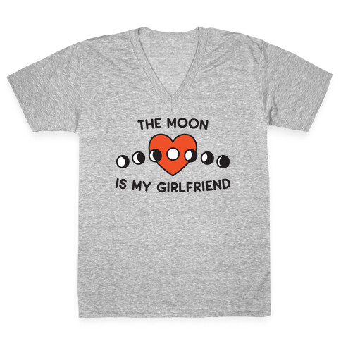 The Moon Is My Girlfriend V-Neck Tee Shirt