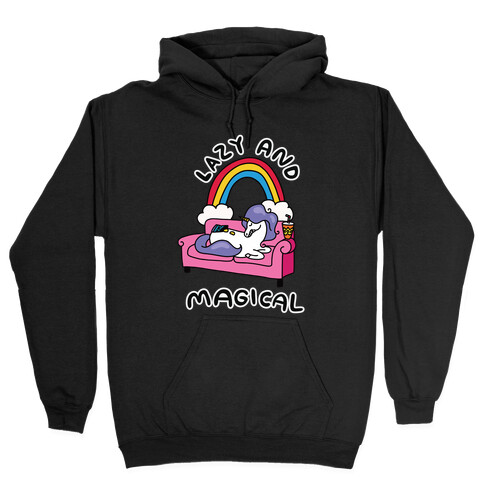 Lazy & Magical Hooded Sweatshirt