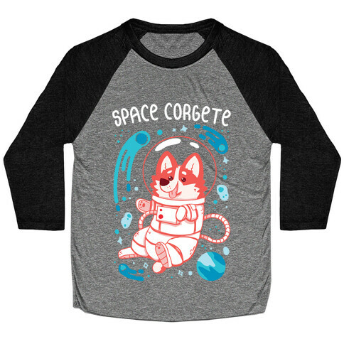 Space Corgete Baseball Tee