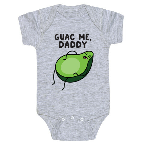 Guac Me, Daddy Baby One-Piece