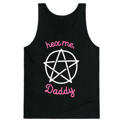 Hex Me, Daddy Tank Top