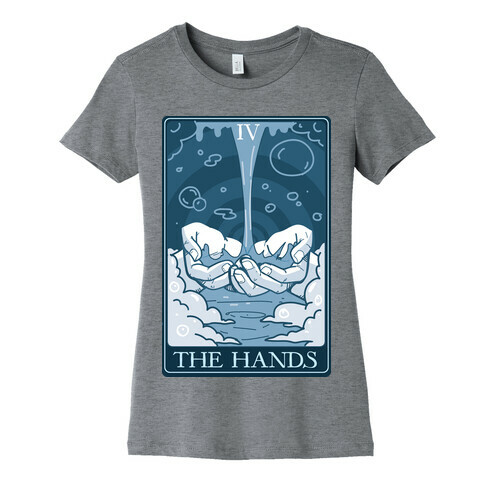 The Hands Womens T-Shirt