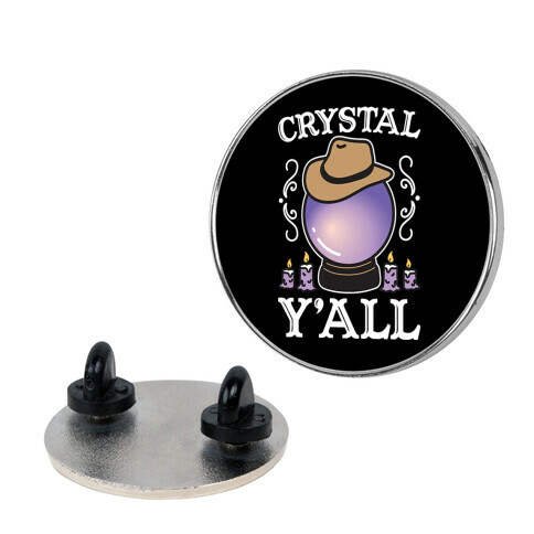 Crystal Y'all Pin