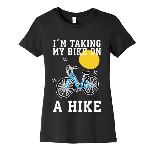 Bike Hike Womens T-Shirt