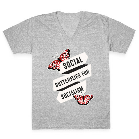 Social Butterflies for Socialism V-Neck Tee Shirt