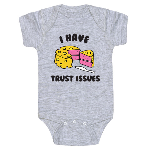 Trust Issues Cake Baby One-Piece