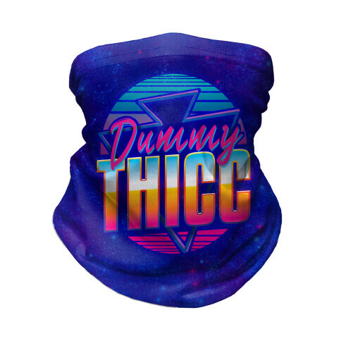 Retro and Dummy Thicc Neck Gaiter