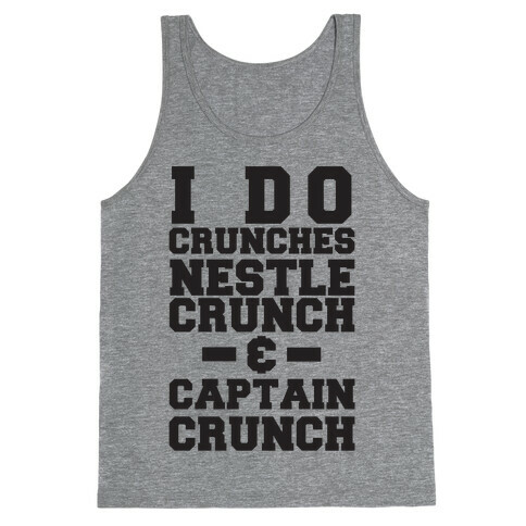 I Do Crunches Tank Top