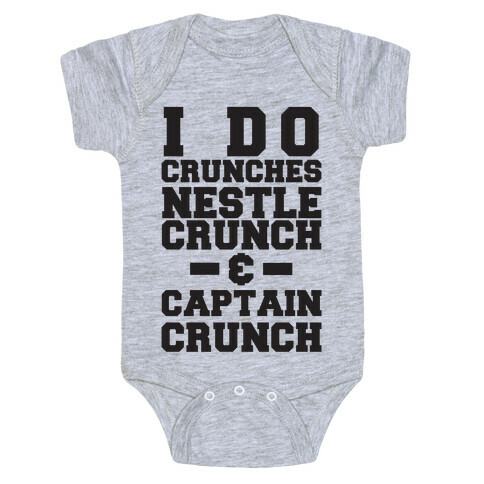 I Do Crunches Baby One-Piece