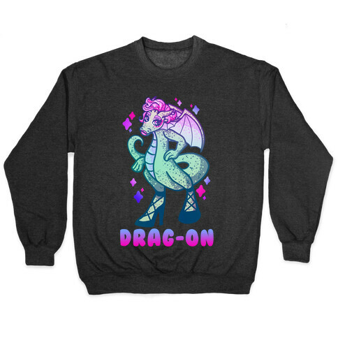 Drag-On Drag Queen Pullover