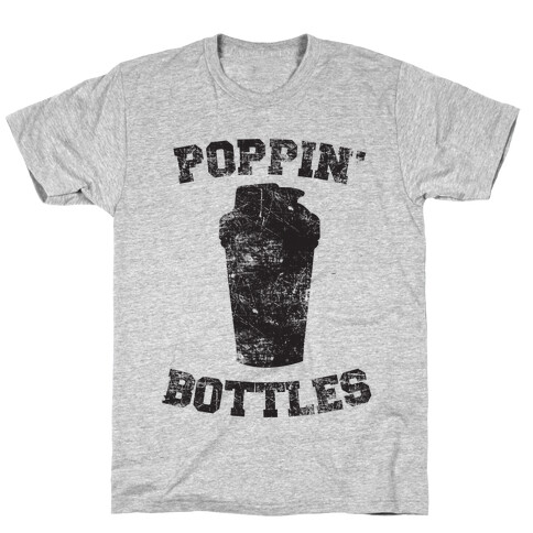 Poppin' Bottles T-Shirt