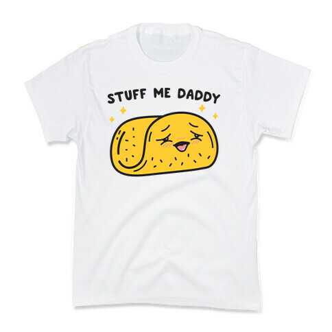Stuff Me Daddy Taco Kids T-Shirt