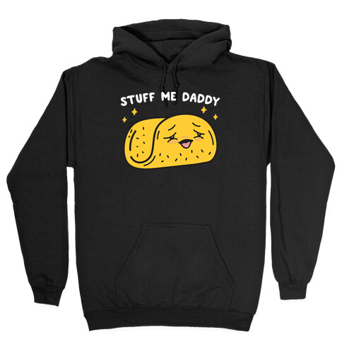 Stuff Me Daddy Taco Hooded Sweatshirt