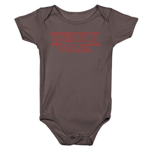 Wear A Mask Stranger Things Parody White Print Baby One-Piece